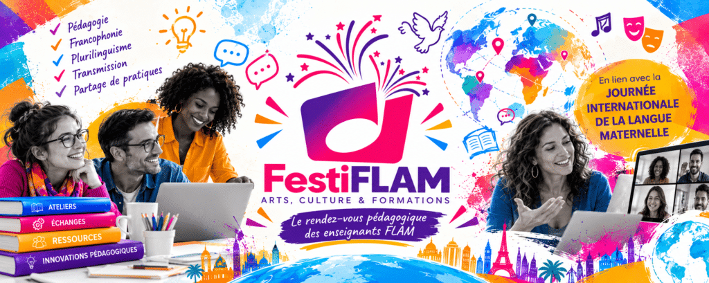 Regroupement mondial des associations FLAM 2026-2027 en ligne 4 banniere festiflam